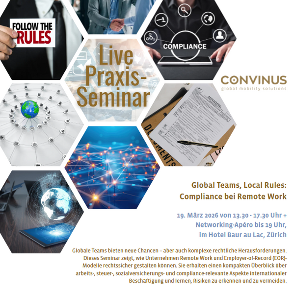 Global Teams, Local Rules: Compliance bei Remote Work - 19. März 2026 von 13.30 - 17.30 Uhr + Networking-Apéro bis 19 Uhr, im Hotel Baur au Lac, Zürich