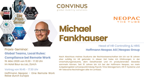 Global Teams, Local Rules: Compliance bei Remote Work - 19. März 2026 von 13.30 - 17.30 Uhr + Networking-Apéro bis 19 Uhr, im Hotel Baur au Lac, Zürich